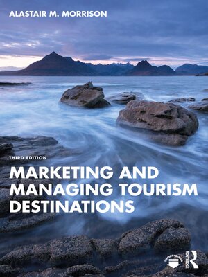 cover image of Marketing and Managing Tourism Destinations